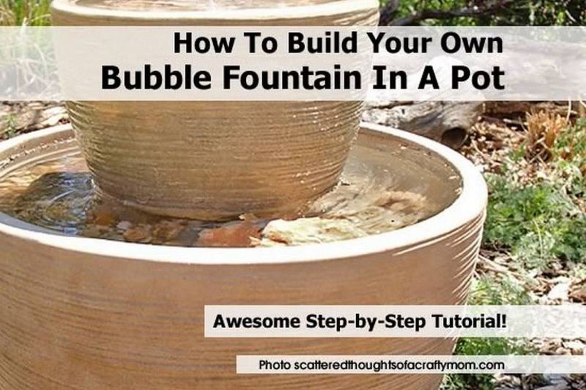 How To Build Your Own Bubble Fountain In A Pot