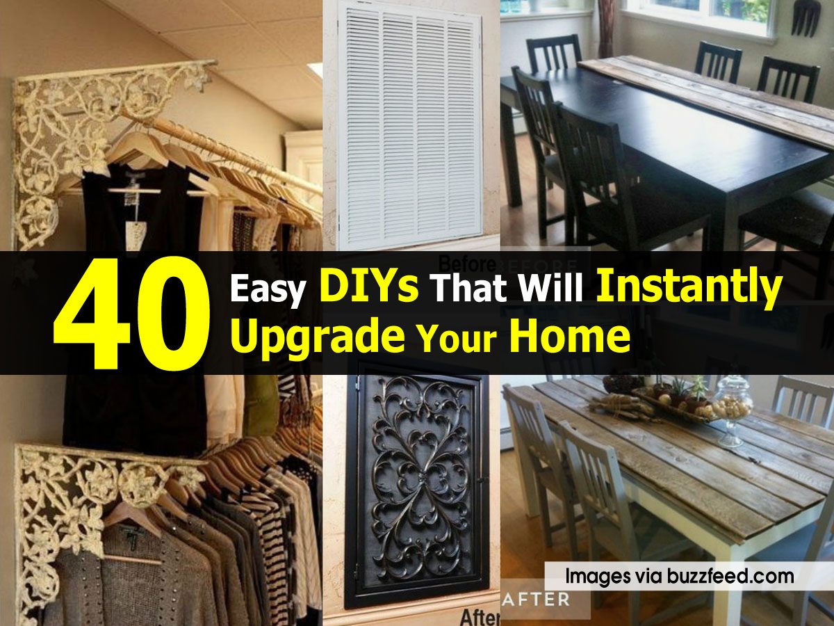 40 Easy DIYs That Will Instantly Upgrade Your Home