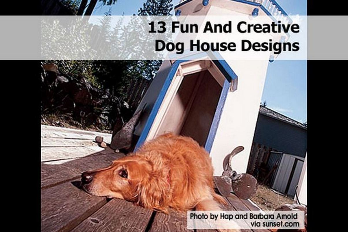 13 Fun And Creative Dog House Designs