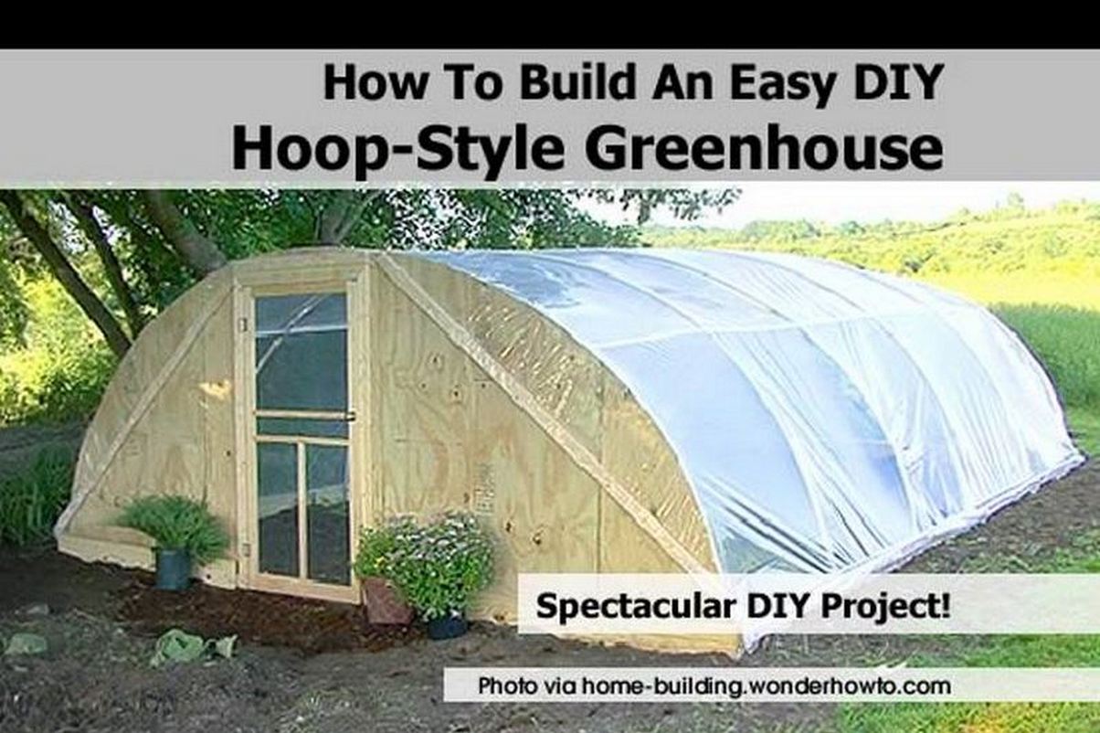 How To Build An Easy DIY Hoop-Style Greenhouse