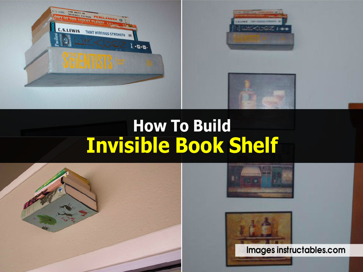 How To Build Invisible Book Shelf