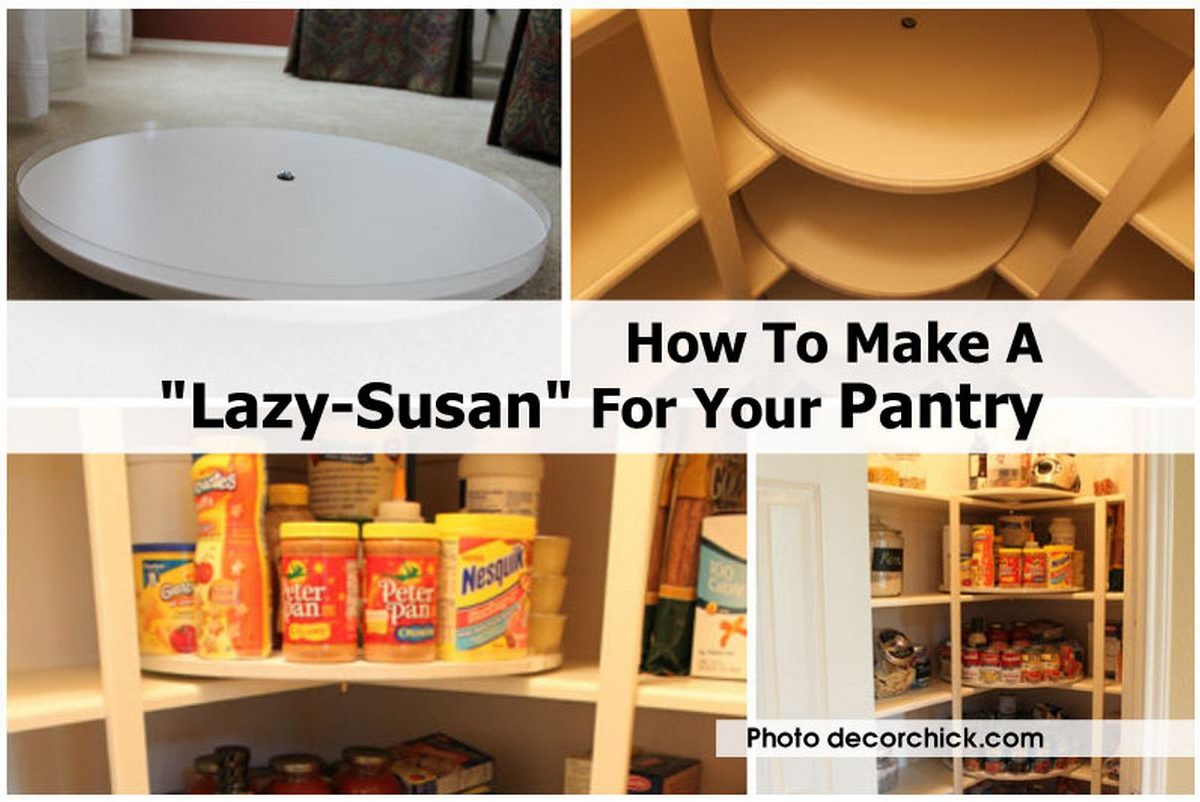 How To Make A "LazySusan" For Your Pantry