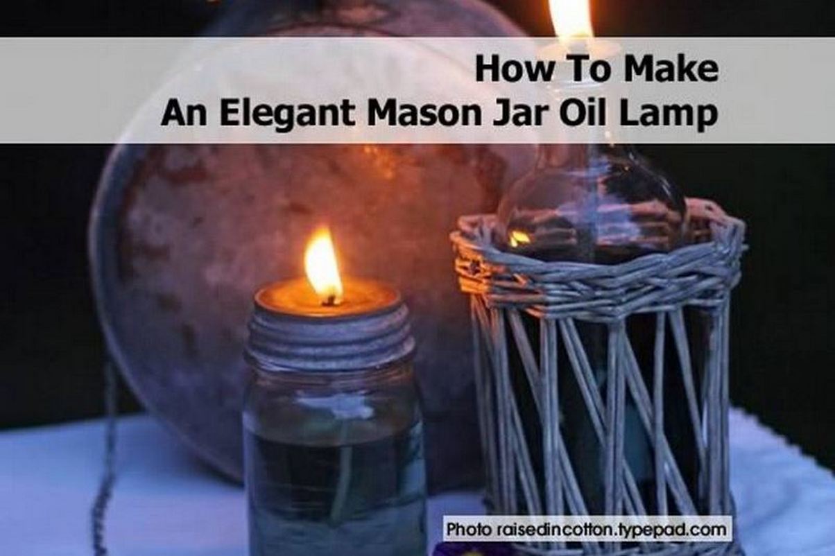 How To Make An Elegant Mason Jar Oil Lamp