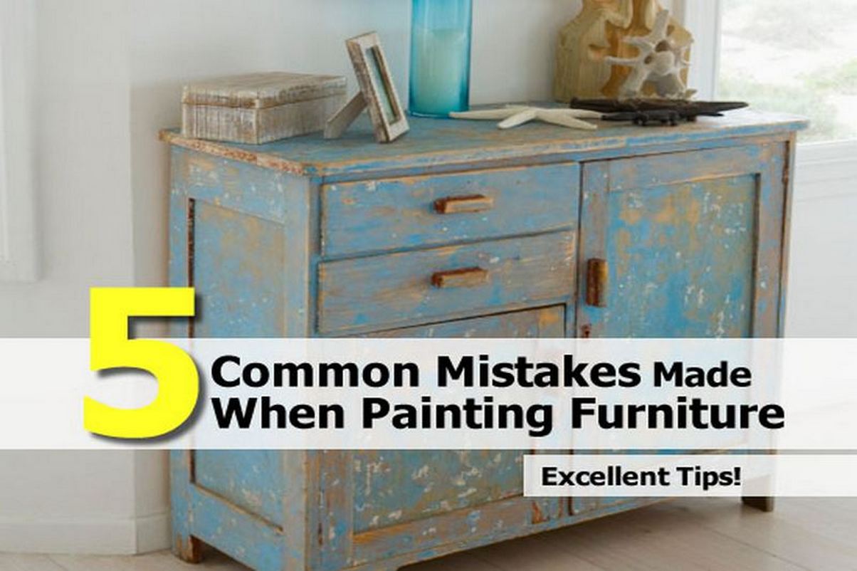 5 Common Mistakes Made When Painting Furniture