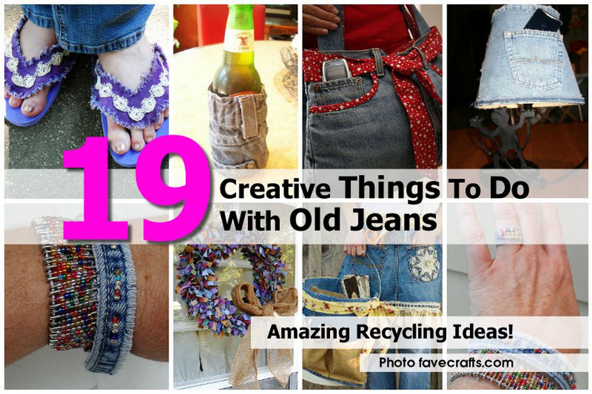 19 Creative Things To Do With Old Jeans