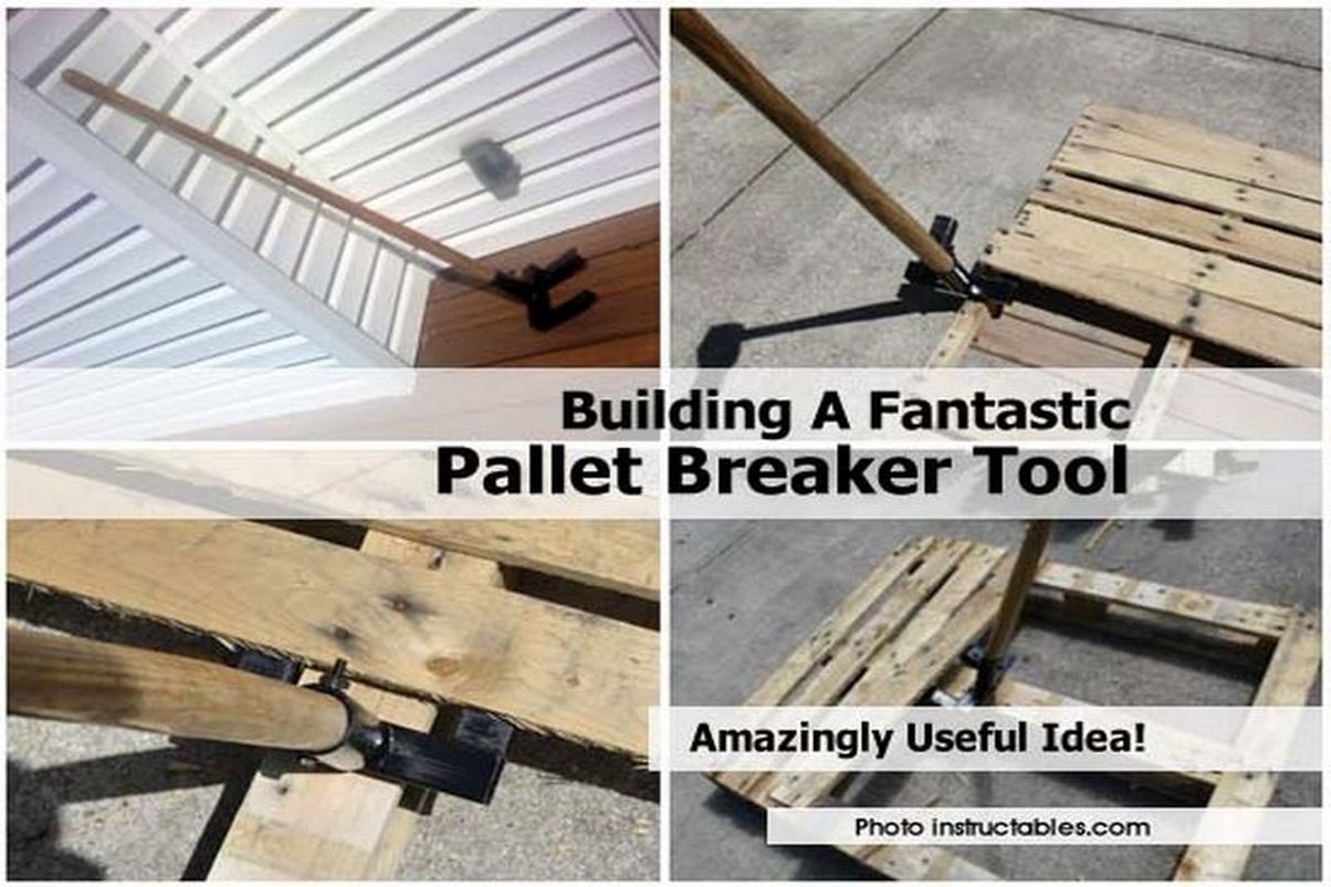 Building A Fantastic Pallet Breaker Tool
