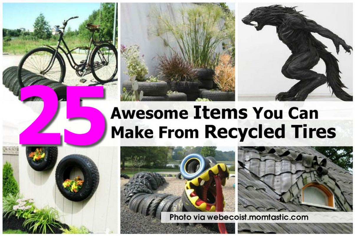 25 Awesome Items You Can Make From Recycled Tires