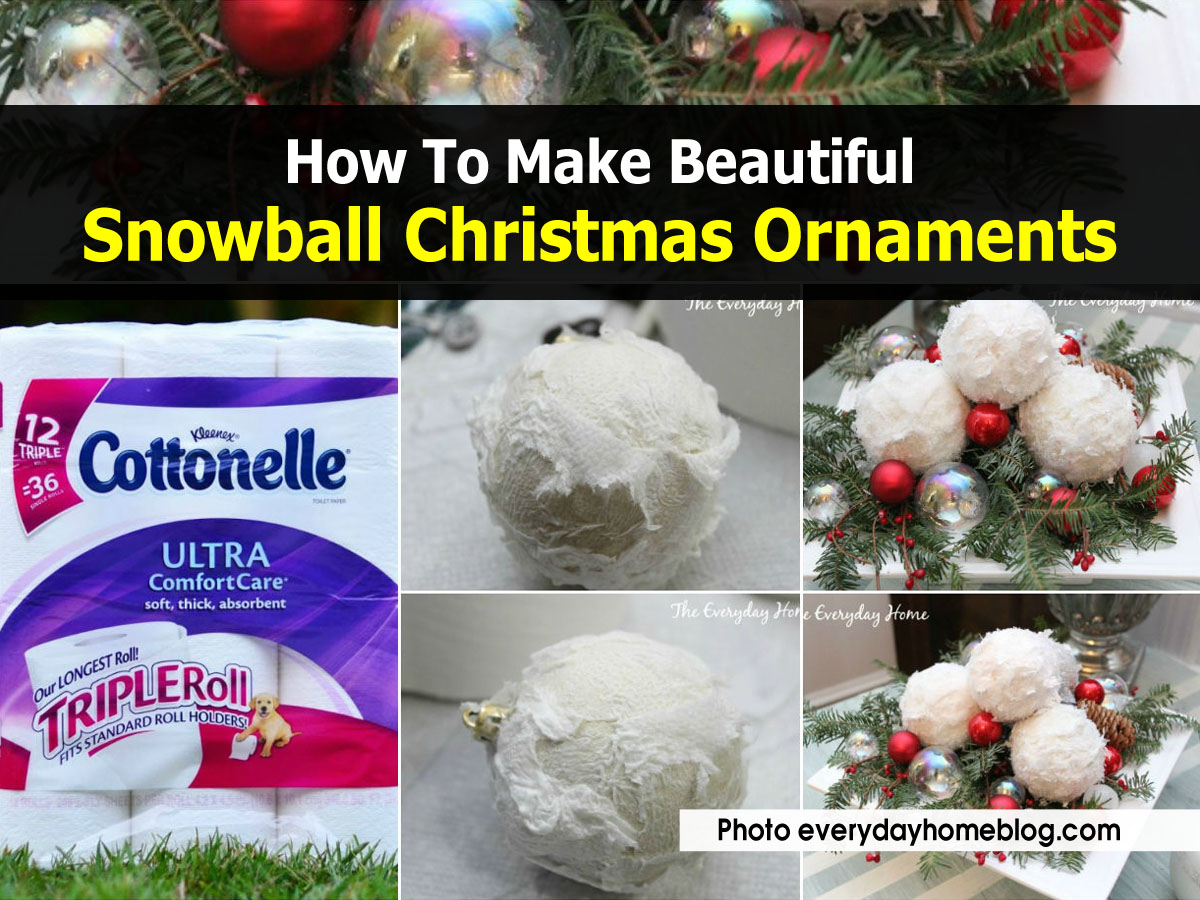 how to make beautiful snowball christmas ornaments how to make beautiful snowball christmas ornaments