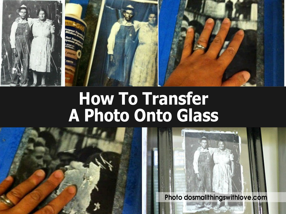 How To Transfer A Photo Onto Glass