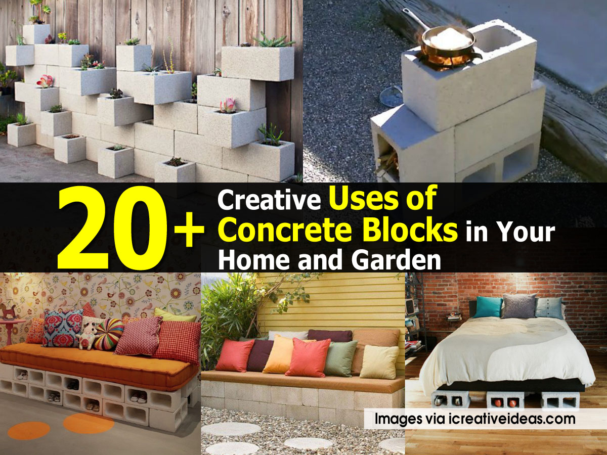 20+ Creative Uses of Concrete Blocks in Your Home and Garden